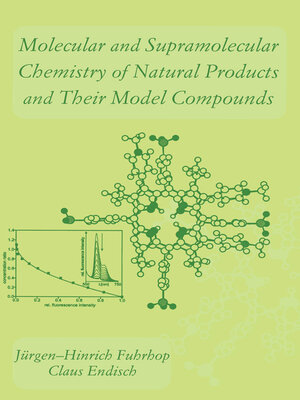 cover image of Molecular and Supramolecular Chemistry of Natural Products and Their Model Compounds